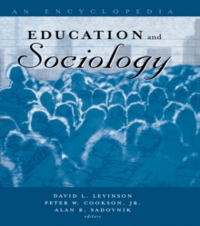 Education and Sociology : An Encyclopedia