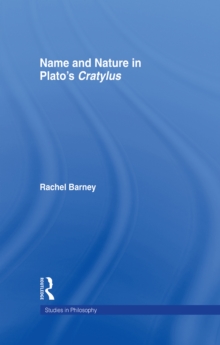 Names and Nature in Plato's Cratylus