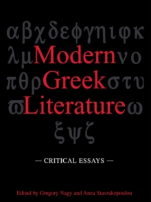 Modern Greek Literature : Critical Essays