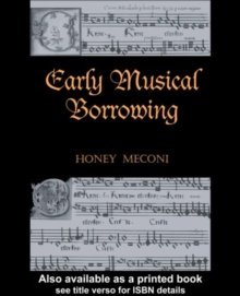 Early Musical Borrowing