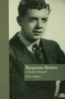 Benjamin Britten : A Guide to Research