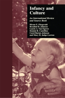 Infancy and Culture : An International Review and Source Book