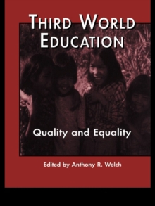 Third World Education : Quality and Equality