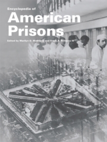 Encyclopedia of American Prisons