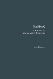 Nasdaq : A Guide to Information Sources