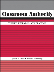 Classroom Authority : Theory, Research, and Practice