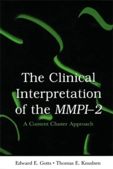 The Clinical Interpretation of MMPI-2 : A Content Cluster Approach