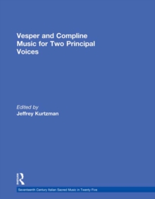 Vesper and Compline Music for Two Principal Voices