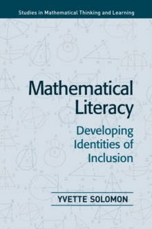 Mathematical Literacy : Developing Identities of Inclusion