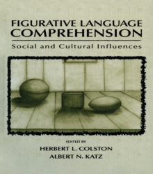 Figurative Language Comprehension : Social and Cultural Influences