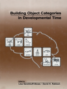 Building Object Categories in Developmental Time