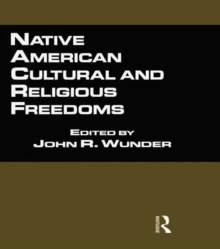 Native American Cultural and Religious Freedoms