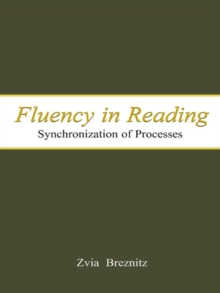 Fluency in Reading : Synchronization of Processes