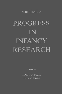 Progress in infancy Research : Volume 2