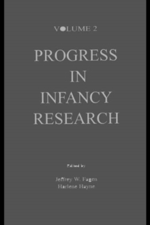 Progress in infancy Research : Volume 2