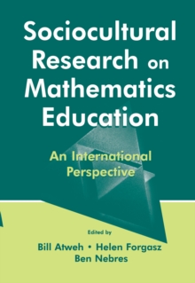 Sociocultural Research on Mathematics Education : An International Perspective