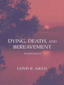 Dying, Death, and Bereavement