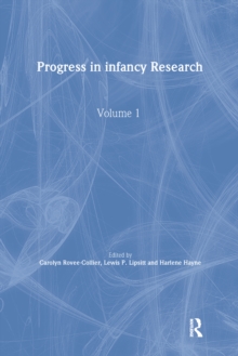 Progress in infancy Research : Volume 1