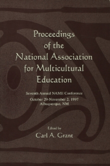 Proceedings of the National Association for Multicultural Education : Seventh Annual Name Conference