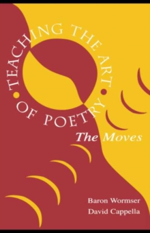 Teaching the Art of Poetry : The Moves