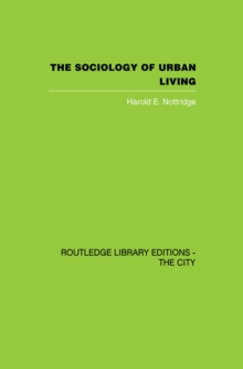 The Sociology of Urban Living