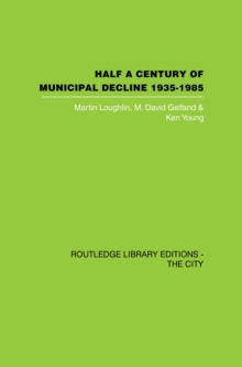 Half a Century of Municipal Decline : 1935-1985