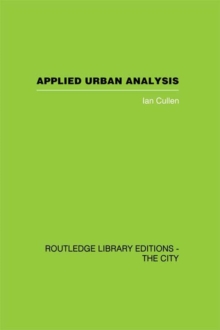 Applied Urban Analysis : A critique and synthesis