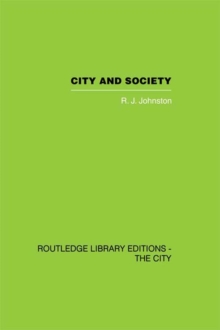 City and Society : An Outline for Urban Geography