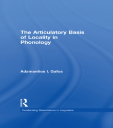 The Articulatory Basis of Locality in Phonology