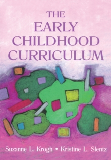 The Early Childhood Curriculum