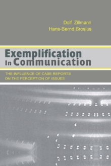 Exemplification in Communication : the influence of Case Reports on the Perception of Issues