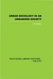 Urban Sociology and Urbanized Society