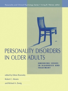 Personality Disorders in Older Adults : Emerging Issues in Diagnosis and Treatment