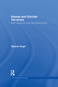 Hamas and Suicide Terrorism : Multi-causal and Multi-level Approaches