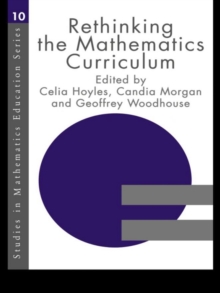 Rethinking the Mathematics Curriculum