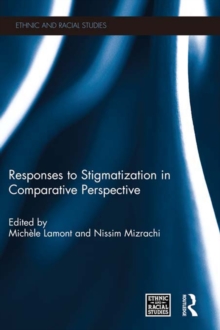 Responses to Stigmatization in Comparative Perspective