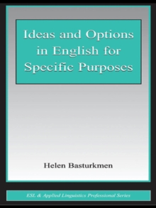 Ideas and Options in English for Specific Purposes