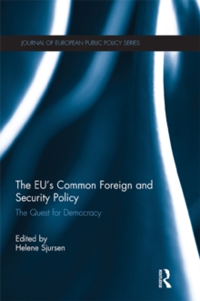 The EUs Common Foreign and Security Policy : The Quest for Democracy