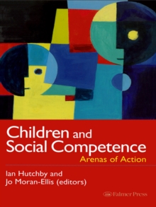 Children And Social Competence : Arenas Of Action