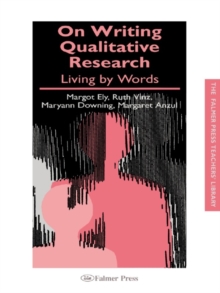 On Writing Qualitative Research : Living by Words