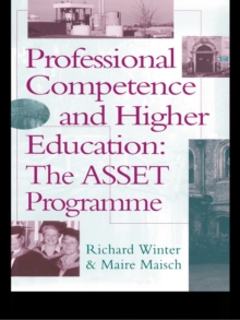 Professional Competence And Higher Education : The ASSET Programme