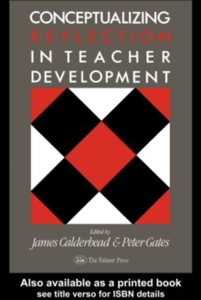 Conceptualising Reflection In Teacher Development