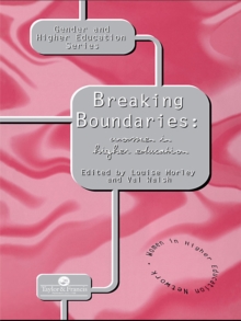 Breaking Boundaries : Women In Higher Education