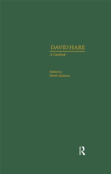 David Hare : A Casebook