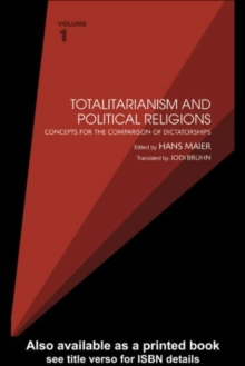 Totalitarianism and Political Religions, Volume 1 : Concepts for the Comparison of Dictatorships