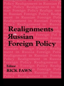 Realignments in Russian Foreign Policy