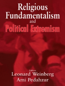 Religious Fundamentalism and Political Extremism