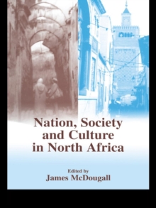 Nation, Society and Culture in North Africa