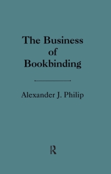 The Business of Bookbinding