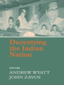 Decentring the Indian Nation